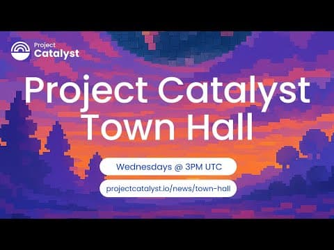 Project Catalyst Weekly Town Hall #217
